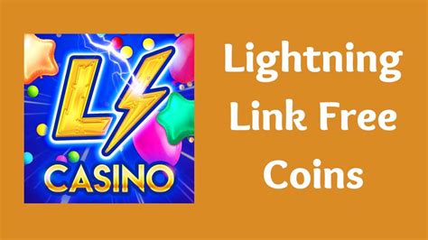 Free lightning link coins. Things To Know About Free lightning link coins. 